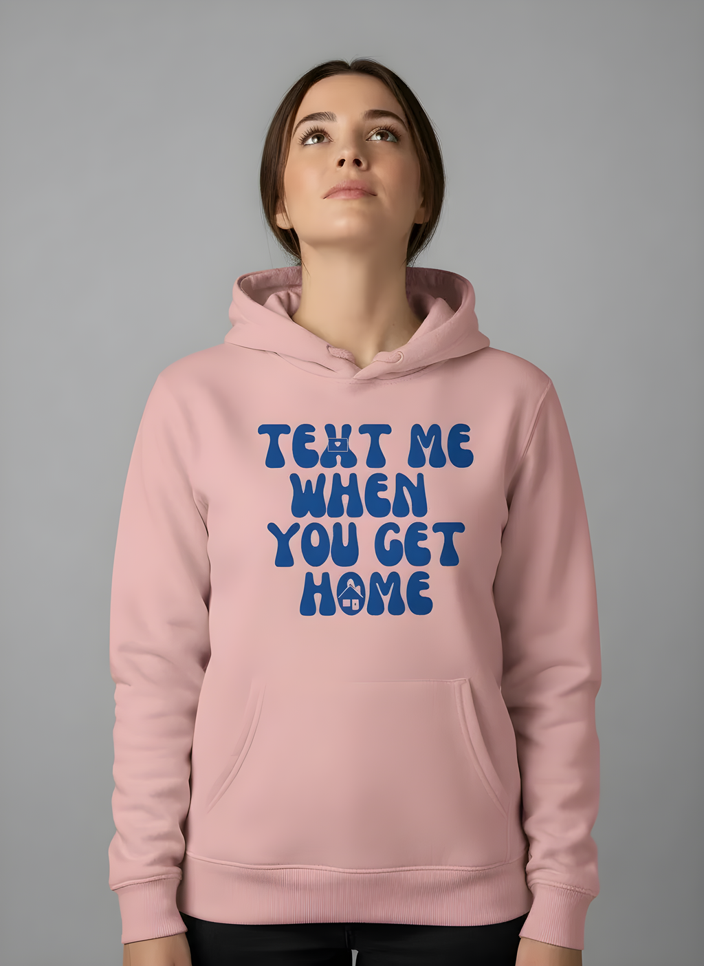 Text Me When You Home