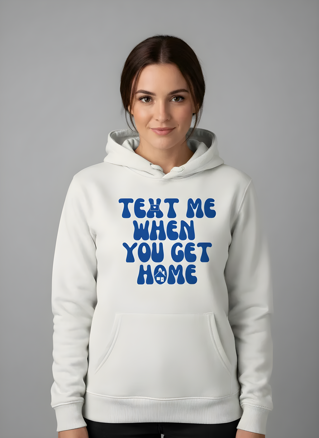 Text Me When You Home
