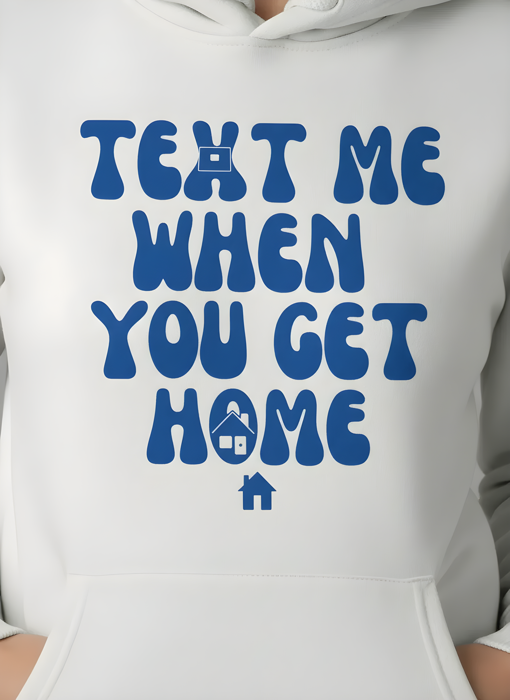 Text Me When You Home